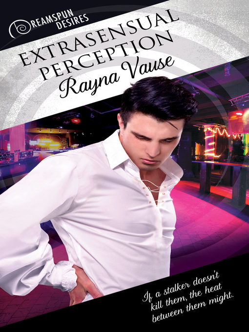 Title details for Extrasensual Perception by Rayna Vause - Available